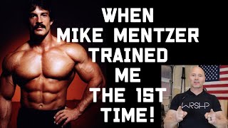 When Mike Mentzer Trained Me the 1st Time!