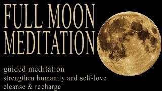 FULL MOON Meditation August guided • Aquarius • cleanse & manifestation Sturgeon Blue Moon