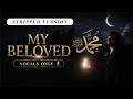 Siedd - My Beloved (Stripped) | Vocals Only Nasheed