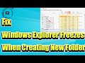 Fix Windows Explorer Freezes When Creating New Folder