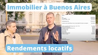 Investir dans l'immobilier à Buenos Aires, quels sont les rendements locatifs?