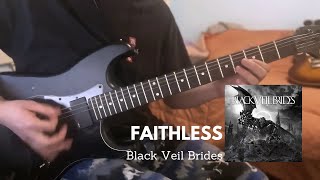 Faithless by Black Veil Brides | Guitar Cover