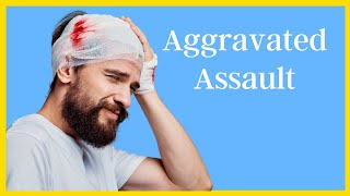 Aggravated Assault in Massachusetts