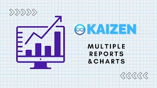 Make Multiple Reports with Charts. Kaizen Framework. Low Code Platform.