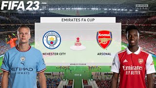 FIFA 23 | Manchester City vs Arsenal - The Emirates FA Cup - Gameplay