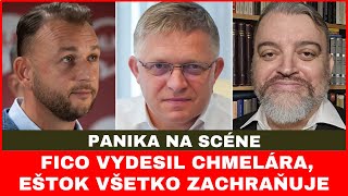 Panika na scéne: Fico vydesil Chmelára, Eštok všetko zachraňuje