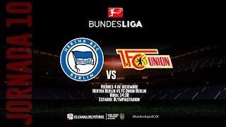 Partido Competo: Hertha Berlin vs FC Union Berlin En Vivo | Jornada 10 | Bundesliga