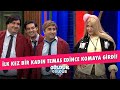 İlk Kez Bir Kadın Temas Edince Komaya Girdi! - Güldür Güldür Show