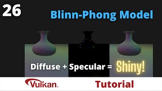 Specular Lighting - Vulkan Game Engine Tutorial 26