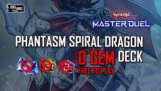 [MD] 0 Gem, No SR/UR Crafted, 100% Free To Play Phantasm Spiral Dragon Deck [Yu-Gi-Oh! Master Duel]