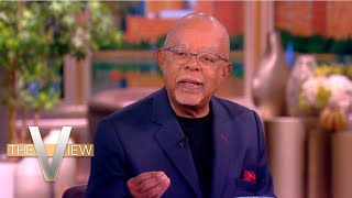 Henry Louis Gates Jr. Reflects On 10 Years Of His Show 'Finding Your Roots' | The View