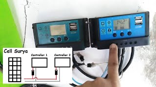 percobaan menggunakan 2 controller untuk menggabungkan 2 aki panel surya - part 1