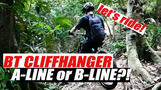 BT Cliffhanger! A-line or B-Line?