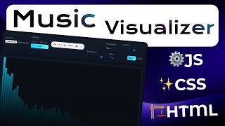 🎵 Create a STUNNING Music Visualizer with HTML, CSS & JavaScript (Step-by-Step Tutorial) 🎵