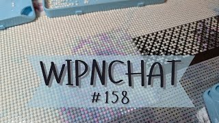 WIPNCHAT 158 - OMG CRUISE \u0026 Busy In The Best Possible Way