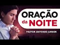 ORAÇÃO DA NOITE DE HOJE - 01/11 - Faça seu Pedido de Oração