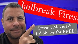 Jailbreak Firestick Stream Free Movies TV Shows Live TV and Sports