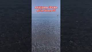 Anticipiamo il mare in Cetraro 2024 #mare #cetraro #marmediterraneo #calabria #calabrese