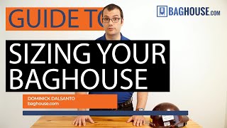 Baghouse Sizing and Design Guide