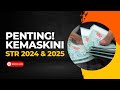 PENTING! KEMASKINI STR 2024 & STR 2025