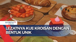 Lezatnya Kue Kroisan Dengan Bentuk Unik