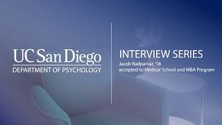 Successfully Applying to Medical School: Jacob Radparvar | UC San Diego Psychology