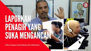 Cara Laporkan Penagih / DC Pinjam Online Yang Suka MENGANCAM!!