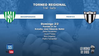 Desamparados (San Juan) vs. Pacífico (Gral. Alvear) - Final Cuyo, TRFA. Vuelta