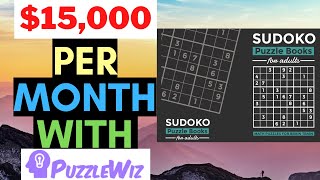 Make Amazon KDP Soduko Books with Puzzlewiz | Low Content Book Publishing | Puzzlewiz Review