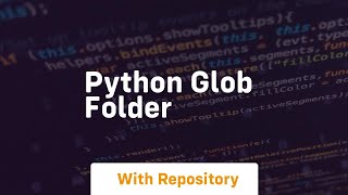 python glob folder