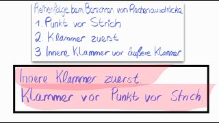 Klammer vor Punkt vor Strich  und innere Klammer zuerst