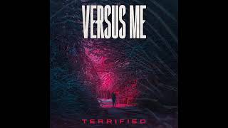 Versus Me - Terrified (Instrumental)