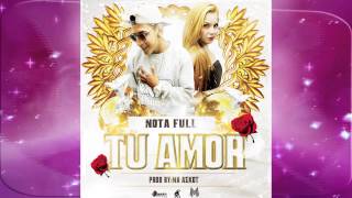 Tu Amor - Nota Full