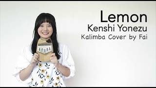 Lemon - Kenshi Yonezu (米津玄師)┃Kalimba Cover with Note By Fai