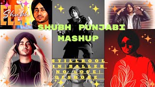 shubh all hits || shubh hit song in high pich #shubh