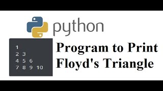 Python Program to Print Floyd's Triangle