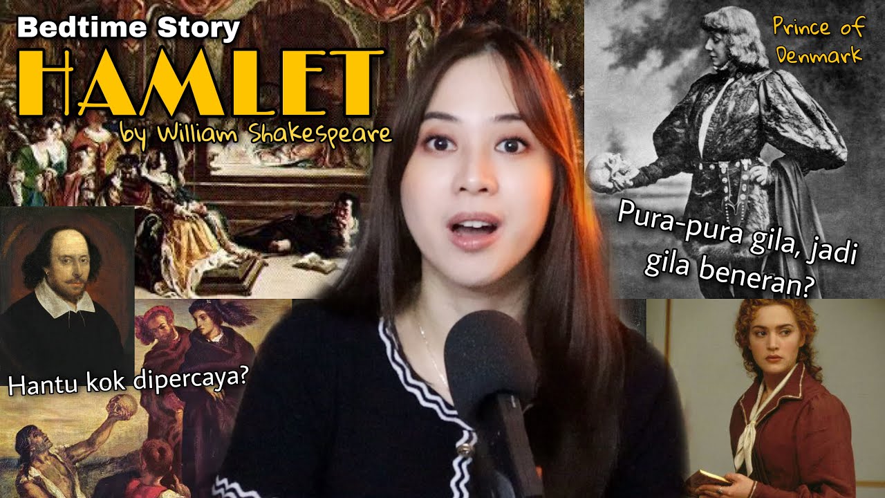 William Shakespeare Tragedi Hamlet Pangeran Denmark Youtube Music