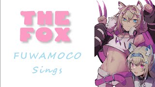 The Fox - Fuwawa \u0026 Mococo Abyssgard | FUWAMOCO Sings