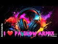 Dance All Night ( Pa Slow ArMix )(BMS)