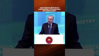 Erdoğan: Dar kadroculuğun devlet kurumlarında yuvalanmasına izin vermeyeceğiz #shorts