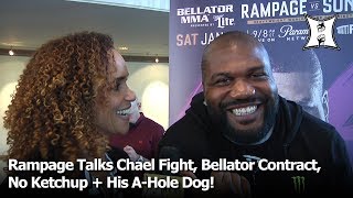 Rampage Jackson Talks Chael Fight, Bellator Contract, No More Ketchup + His A-Hole Dog