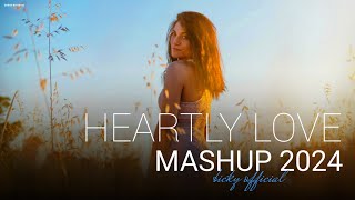 Heartly Love Mashup | O Sajni Re | Baarish | Arijit Singh | Emotion Chillout 2024 | BICKY OFFICIAL