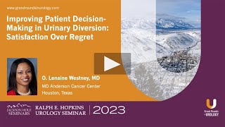 Improving Patient Decision-Making in Urinary Diversion: Satisfaction Over Regret