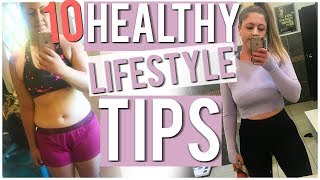 10 TIPS FOR A SUSTAINABLE HEALTHY LIFESTYLE