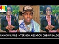 PAIKOUN SARE INTERVIEW AISSATOU CHERIF BALDE