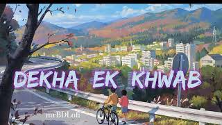 Dekha Ek Khwab - kishor kumar | Lofi Remix Song | MrBDlofi