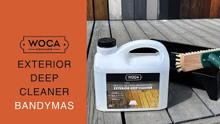 WOCA Exterior Deep Cleaner | Bandymas | MDS Terasos