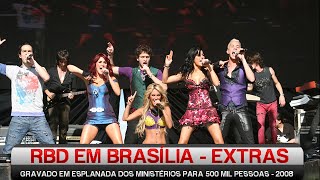 Conteúdo extra do DVD - RBD Live in Brasília