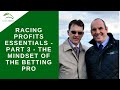 The Mindset Of The Betting Pro - Bet On Horse Race - Racing Profits