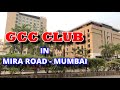 GCC Club in Mira Road | Hatkesh Mira Road | JP North Mira Road | Mumbai| 2020 | Full HD